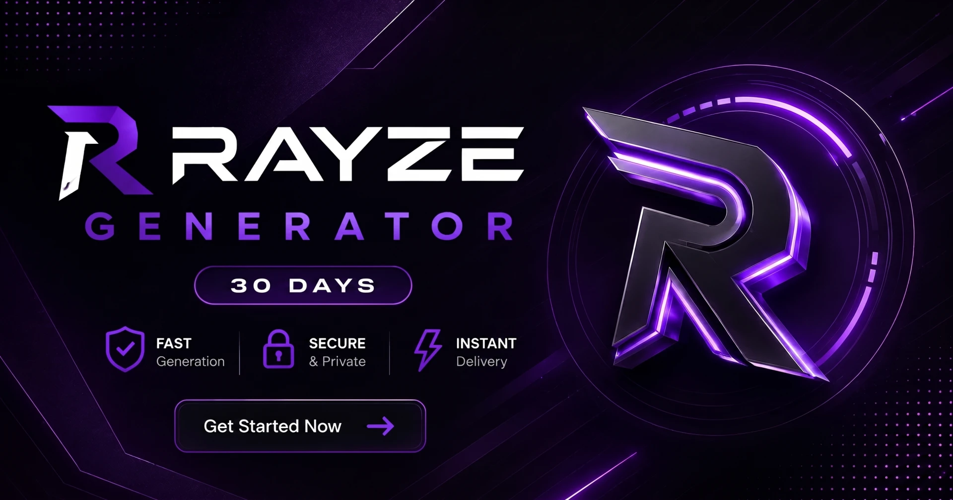 RAYZE Generator [30 DAYS]