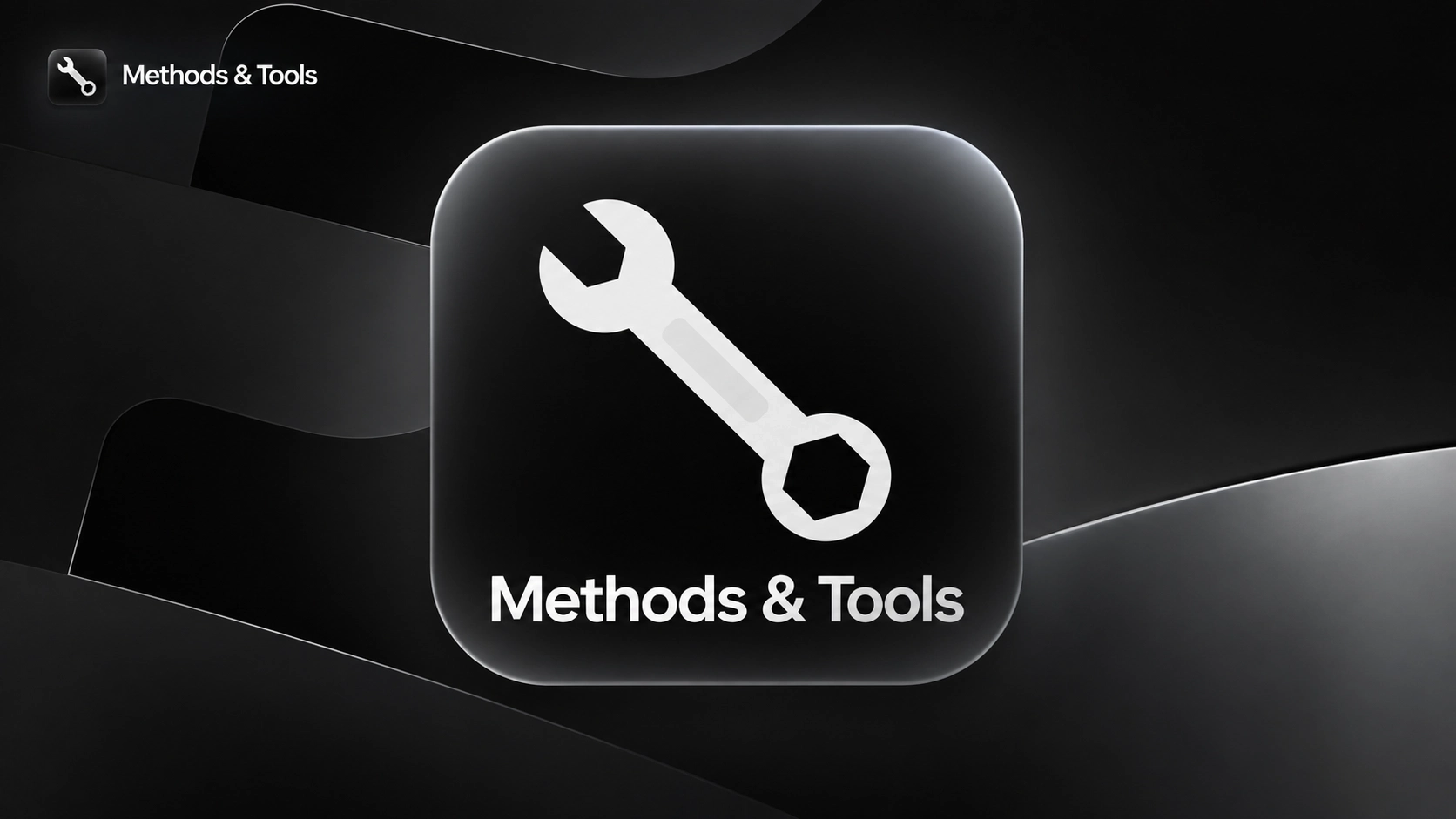 1.100 TOOLS & METHODS