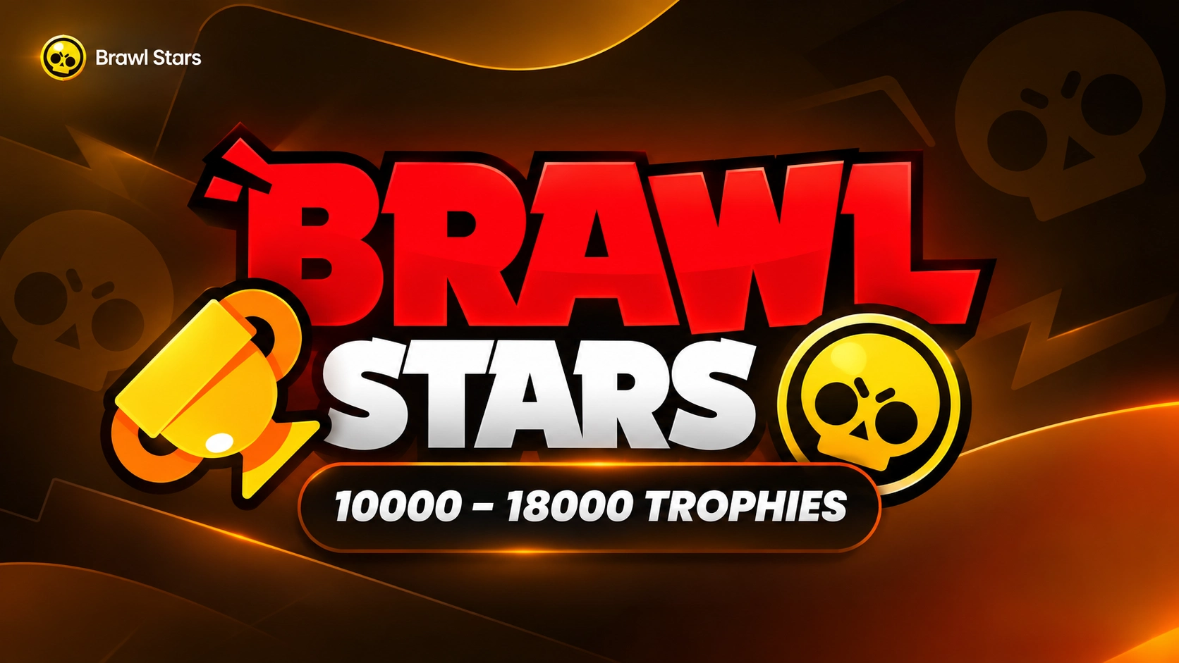 Brawl Stars [ 10.000 - 18.000 Trophies ]